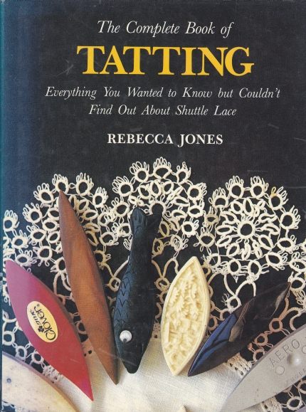 The Complete Book of Tatting